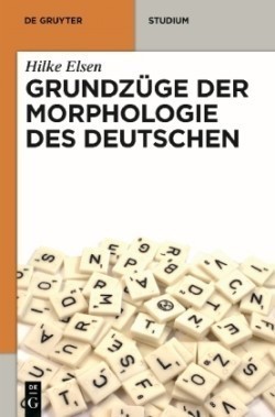 Grundzuge der Morphologie des Deutschen