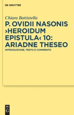 P. Ovidii Nasonis >Heroidum Epistula< 10: Ariadne Theseo