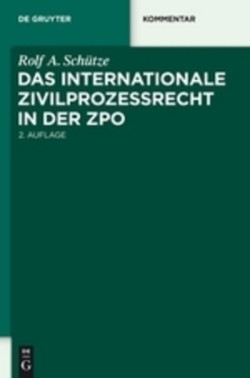 internationale Zivilprozessrecht in der ZPO