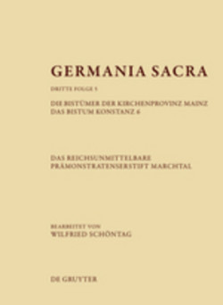 Germania Sacra, Band 5, Die Bistümer der Kirchenprovinz Mainz. Das Bistum Konstanz 6. Das reichsunmittelbare Prämonstratenserstift Marchtal