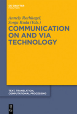 Communication on and via Technology