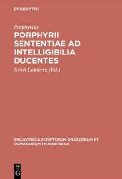 Porphyrii sententiae ad intelligibilia ducentes