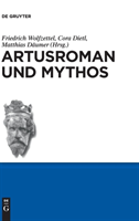 Artusroman und Mythos