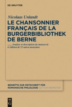 chansonnier français de la Burgerbibliothek de Berne