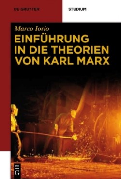 Einführung in die Theorien von Karl Marx