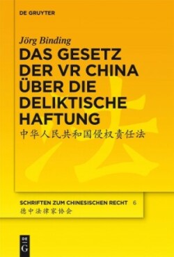 Gesetz der VR China über die deliktische Haftung