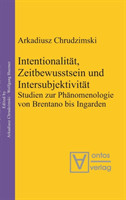 Intentionalit�t, Zeitbewusstsein und Intersubjektivit�t