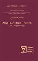 Ding - Substanz - Person