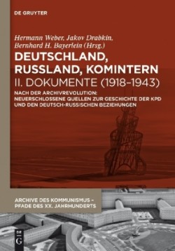 Deutschland, Russland, Komintern - Dokumente (1918–1943)