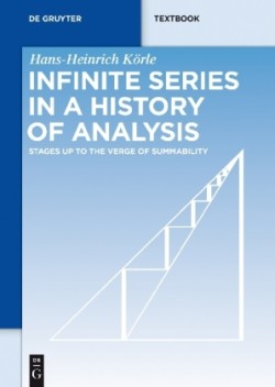 Infinite Series in a History of Analysis