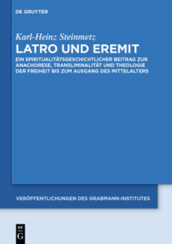 Latro und Eremit