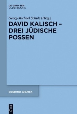 David Kalisch - drei j�dische Possen