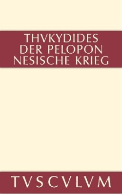 Geschichte des Peloponnesischen Krieges, 2 Teile