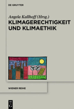 Klimagerechtigkeit und Klimaethik