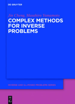 Complex Methods for Inverse Problems