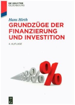 Grundzüge der Finanzierung und Investition