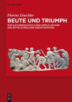 Beute und Triumph