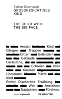 Großgesichtiges Kind / The Child With the Big Face