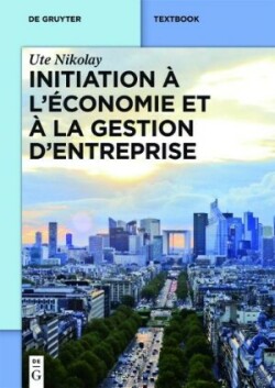 Initiation à l’économie et à la gestion d’entreprise