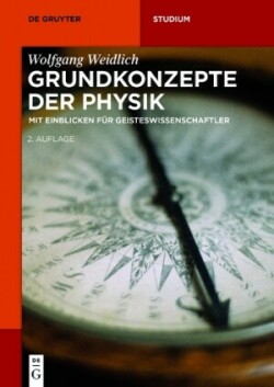 Grundkonzepte der Physik