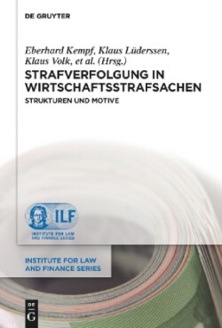 Strafverfolgung in Wirtschaftsstrafsachen