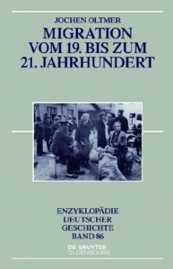 Migration Vom 19. Bis Zum 21. Jahrhundert