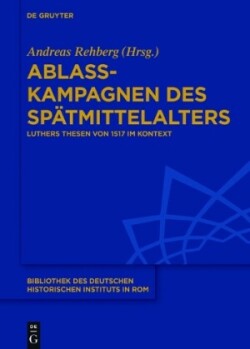 Ablasskampagnen des Spätmittelalters