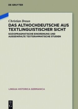 Althochdeutsche aus textlinguistischer Sicht