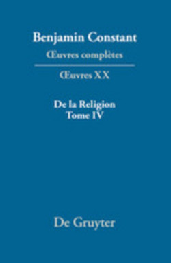 De la Religion, consid�r�e dans sa source, ses formes et ses d�veloppements, Tome IV