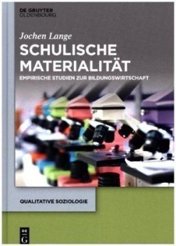 Schulische Materialität