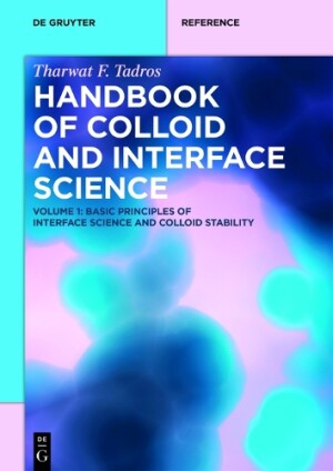 Basic Principles of Interface Science and Colloid Stability