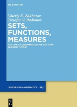 Fundamentals of Set and Number Theory