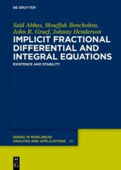 Implicit Fractional Differential and Integral Equations