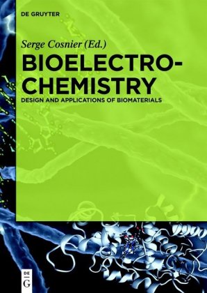 Bioelectrochemistry: Design and Applications of Biomaterials