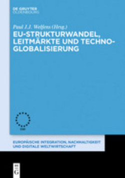 Eu-Strukturwandel, Leitm�rkte Und Techno-Globalisierung
