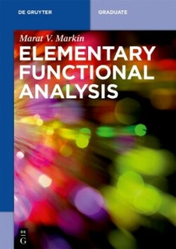 Elementary Functional Analysis