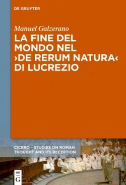 fine del mondo nel ›De rerum natura‹ di Lucrezio