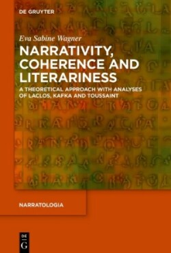 Narrativity, Coherence and Literariness