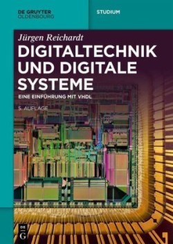 Digitaltechnik Und Digitale Systeme