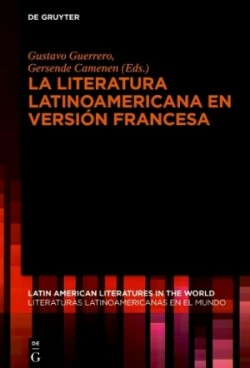 literatura latinoamericana en versión francesa