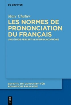 normes de prononciation du français Une Etude Perceptive Panfrancophone