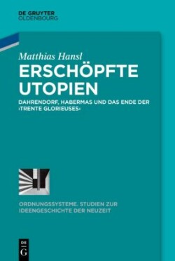 Erschöpfte Utopien