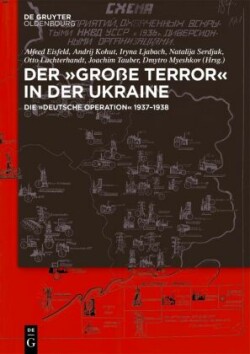 Der, Große Terror' in Der Ukraine