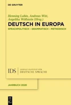 Deutsch in Europa Sprachpolitisch, Grammatisch, Methodisch