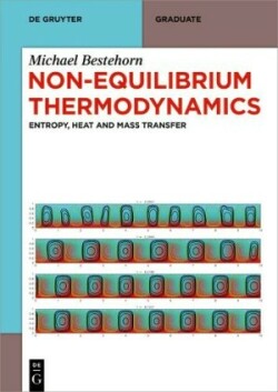 Non-Equilibrium Thermodynamics