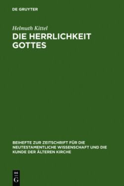 Die Herrlichkeit Gottes