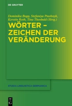 Wörter – Zeichen der Veränderung