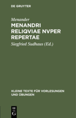 Menandri Reliqviae Nvper Repertae