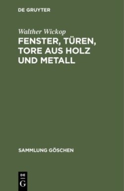 Fenster, Türen, Tore aus Holz und Metall