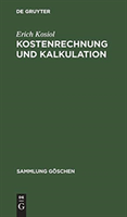 Kostenrechnung und Kalkulation